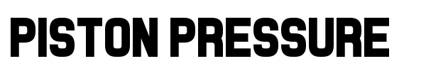 Piston Pressure font preview